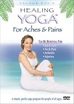 Healing Yoga for Aches and Pains
