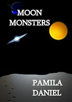 Click to Download Free Kindle Book -> Moon Monsters