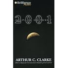  2001: A Space Odyssey  by Arthur C. Clarke and Dick Hill