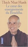 Au coeur de l'enseignement de Bouddha