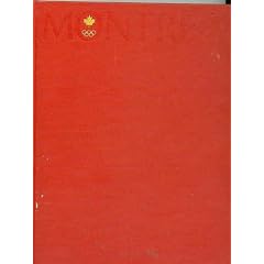 The Summer Olympic Games Montreal 76 (Olympic Games)