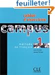Cahier d'exercices Campus, niveau 1 :...