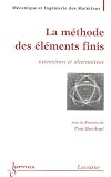La méthode des éléments finis : Extensions et alternatives