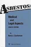 Asbestos: Medical and Legal Aspects 41QTMBZ5Y0L. SL160 Asbestos: Medical and Legal Aspects