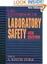 CRC Handbook of Laboratory Safety: Fourth Edition (Crc Handbook of Laboratory Safety, 4th ed)