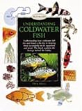 Understanding Coldwater Fish (Pond & Aquatic)