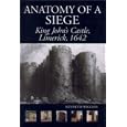 The Anatomy of a Siege: King John's Castle, Limerick, 1642 by Kenneth Wiggins