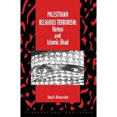Palestinian Religious Terrorism: Hamas and Islamic Jihad