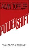 Powershift: Knowledge, Wealth, and Power at the Edge of the 21st Century