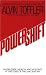 Powershift: Knowledge, Wealth, and Power at the Edge of the 21st Century