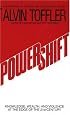 Powershift: Knowledge, Wealth, and Power at the Edge of the 21st Century