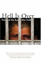 Hell Is Over: Voices of the Kurds after Saddam, An Oral History