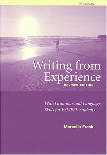 Writing from Experience, Revised Edition: With Grammar and Language Skills for ESL/EFL Students