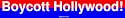 Boycott Hollywood! Bumper Sticker