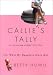 Book Callie's Tally: An Accounting of Baby's First Year (Or, What My Daughter Owes Me)