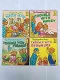 Berenstain Bears (4 Books) The Berenstain Bears and the Messy Room -- Trouble With Money --Trouble With Friends -- Trouble with Grownups