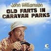 Old Farts in Caravan Parks