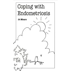 Coping with Endometriosis (Overcoming Common Problems)