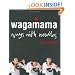 Wagamama: Ways With Noodles (Cookery)