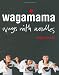 Wagamama: Ways With Noodles (Cookery)