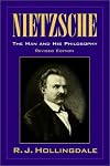 Nietzsche: The Man and his Philosophy