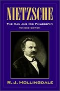 Nietzsche: The Man and his Philosophy (Biography)