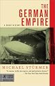The German Empire: A Short History (Modern Library Chronicles)