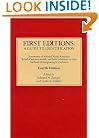 First Editions: A Guide to Identification