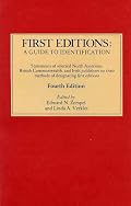 First Editions: A Guide to Identification