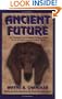 Ancient Future