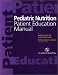 Book Pediatric Nutrition Patient Education Resource Manual