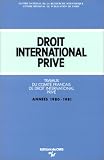 Revue CNRS Editions  / Droit International Privé. Travaux du Comité français de droit international privé 1980-1981