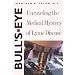 Bull's Eye: Unraveling the Medical Mystery of Lyme Disease