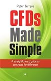 CFDs made simple : a straightforward guide to contracts for difference