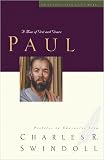 Paul A Man Of Grace And Grit Great Lives Series