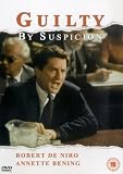 Guilty By Suspicion [1990]