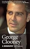 George Clooney: A Biography