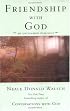 Friendship with God: An Uncommon Dialogue