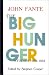 Books : The Big Hunger: Stories 1932-1959