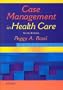Case Management in Health Care: A Practical Guide, 2e