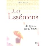 Les Ess�niens : De J�sus jusqu'� nouspar Olivier Manitara