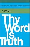Thy Word Is Truth