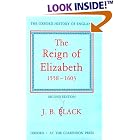Click here to buy  The Reign of Elizabeth, 1558-1603 (Oxford History of England Series)  by J. B. Black.