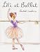 Book cover of Lili at Ballet.
