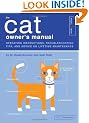 Cat Owner's Manual (Owner's and Instruction Manual)