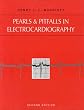 Pearls & Pitfalls in Electrocardiography : Pithy, Practical Pointers