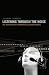 Listening through the Noise: The Aesthetics of Experimental Electronic Music