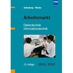Arbeitsmarkt Elektrotechnik Informationstechnik 2011/2012
