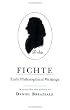 Fichte: Early Philosophical Writings