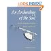 An Archaeology of the Soul: NORTH AMERICAN INDIAN BELIEF AND RITUAL